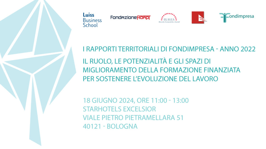 I rapporti Territoriali di Fondimpresa - Anno 2022: Il ruolo le potenzialità e gli spazi di miglioramento per sostenere l'evoluzione del lavoro
18 giugno 2024, Ore 11:00-11:30
Stahotels Excelsior, Viale Pietro Pietramellara 51, 40121 - Bologna