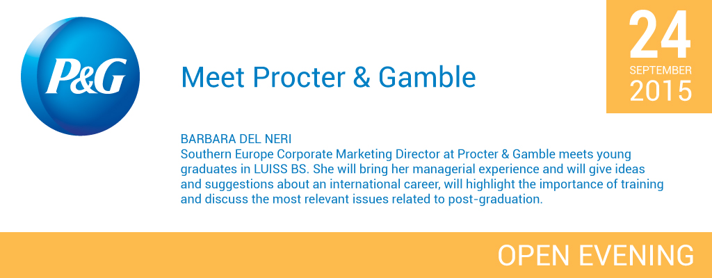 Open Evening Master Specialistici: Incontro con Barbara Del Neri, Southern Europe Corporate Marketing Director in Procter & Gamble