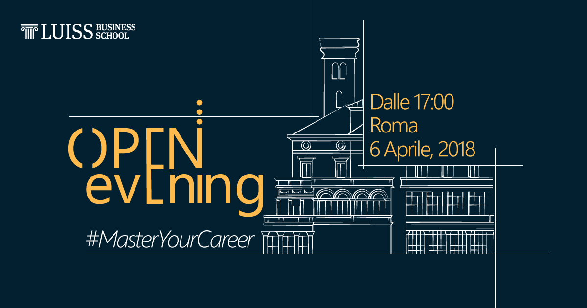 open evening luiss business school master mba