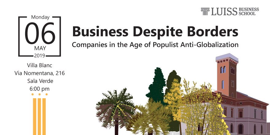 Business Despite Borders Companies in the Age of Populist Anti-Globalization 