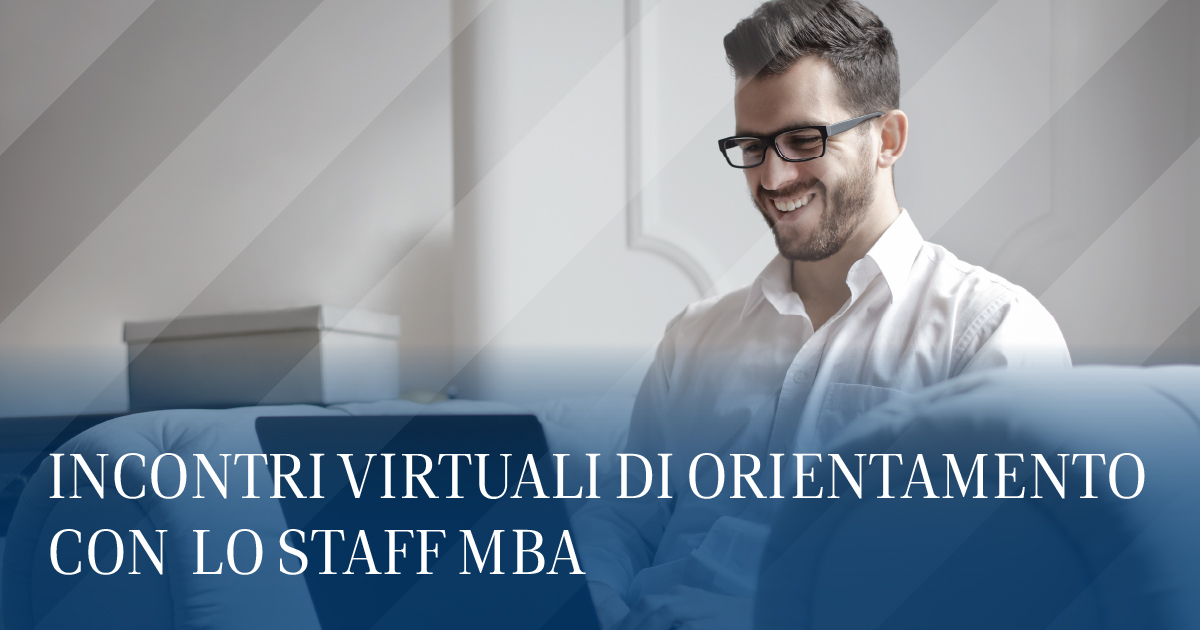 Incontri virtuali MBA Staff Luiss Business School