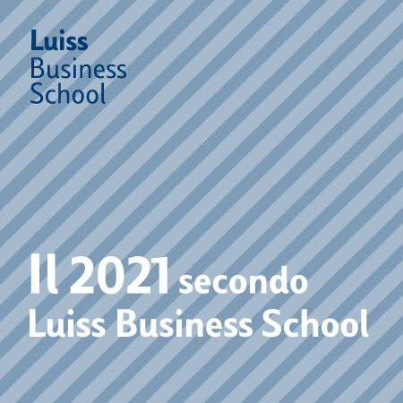 Le parole dell'anno: il 2021 secondo Luiss Business School