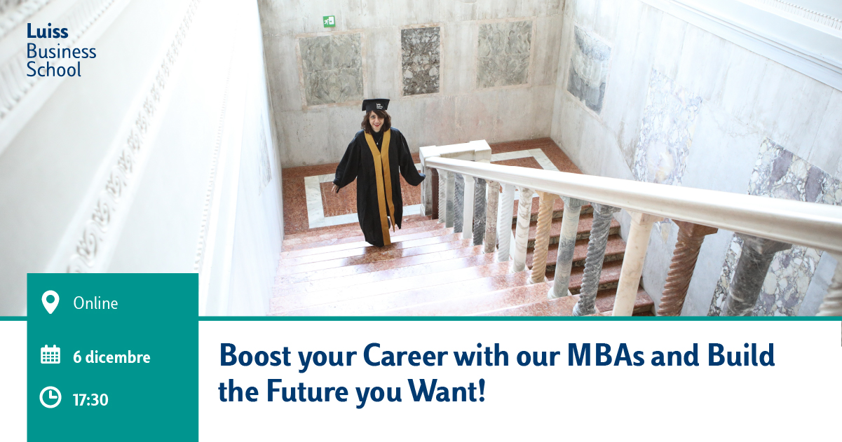 Boost your Career with our MBAs and Build the Future you Want!