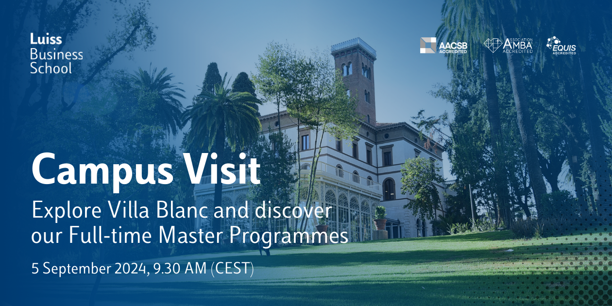 Explore Villa Blanc - Campus Visit - Luiss Business School