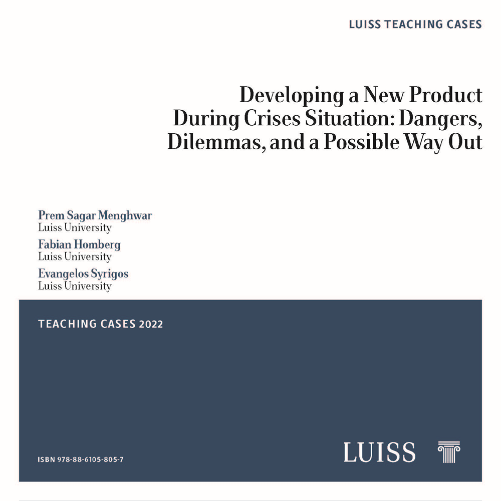Developing a New Product During Crises Situation: Dangers, Dilemmas, and a Possible Way Out