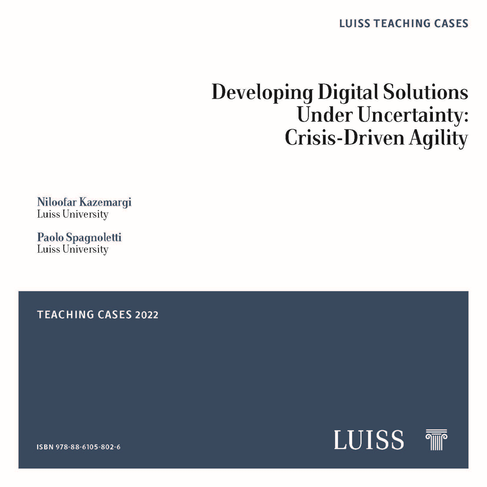 Developing Digital Solutions Under Uncertainty: Crisis-Driven Agility