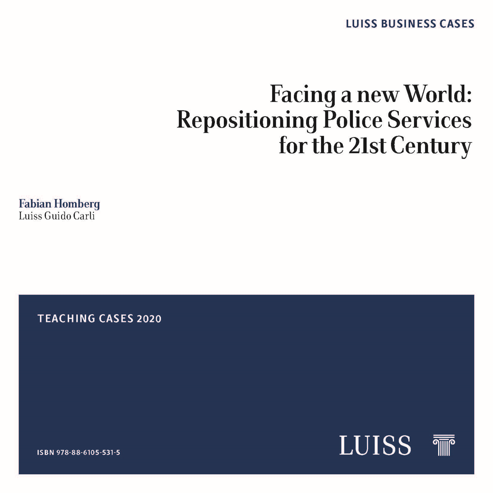 Facing a new World: Repositioning Police Services for the 21st Century