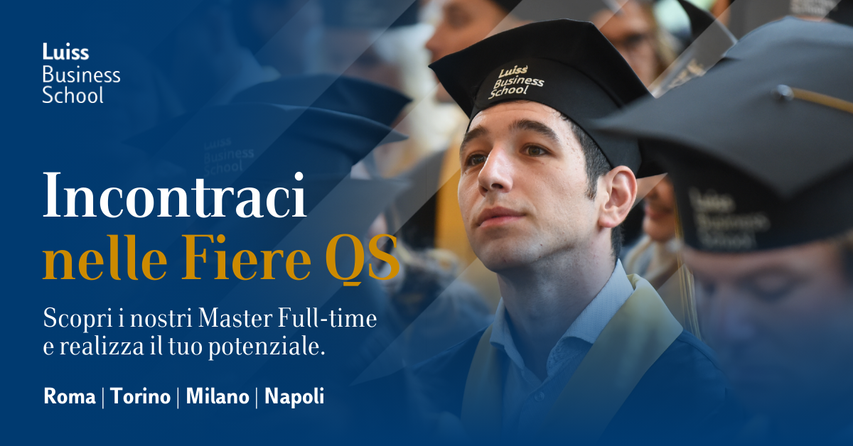 Luiss Business School alle Fiere QS 2026